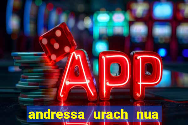 andressa urach nua x video
