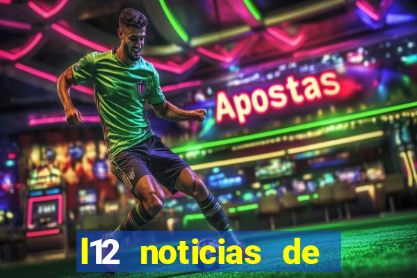 l12 noticias de livramento de nossa senhora bahia
