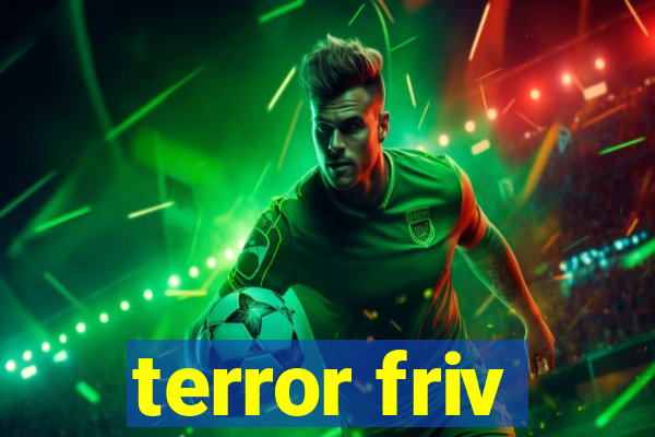 terror friv