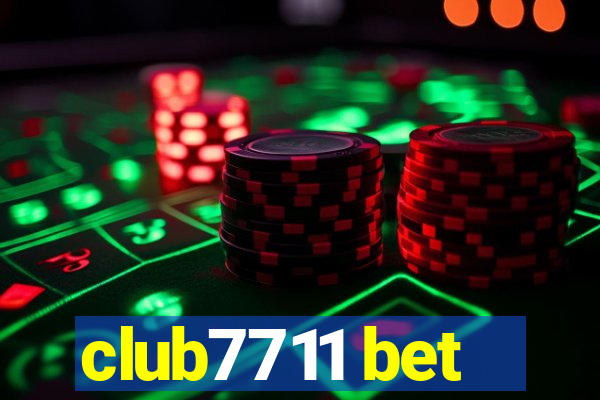 club7711 bet