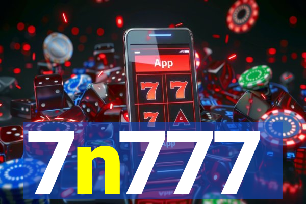 7n777