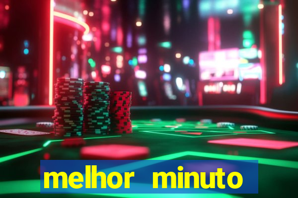 melhor minuto fortune ox