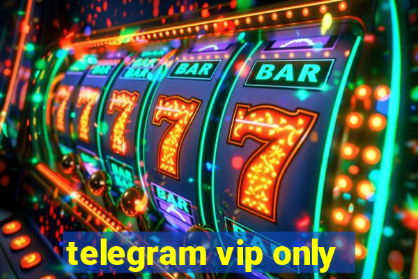 telegram vip only