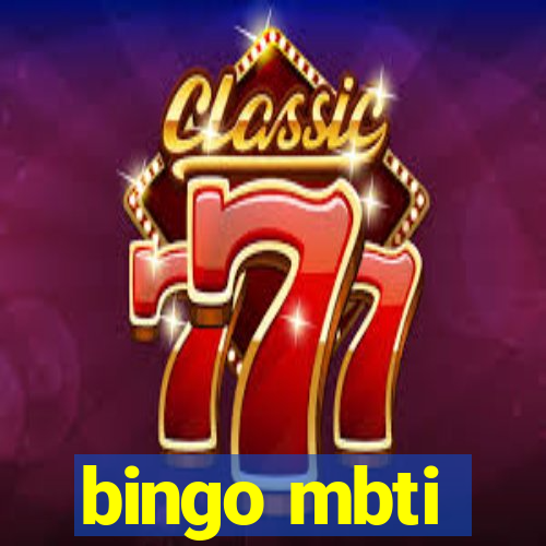 bingo mbti