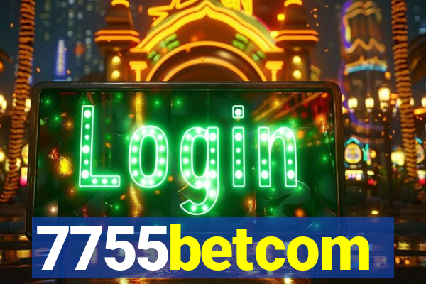 7755betcom