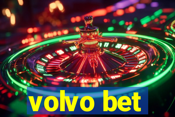 volvo bet