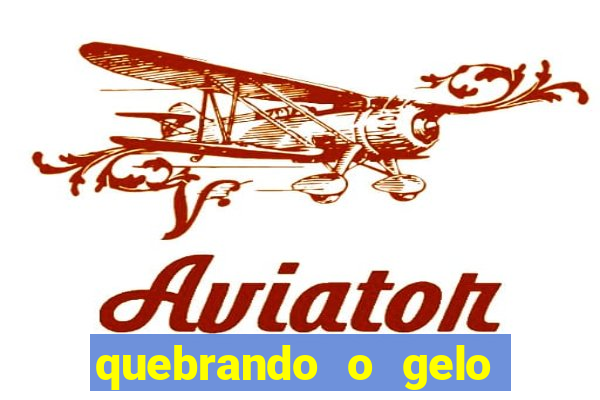 quebrando o gelo livro pdf twitter