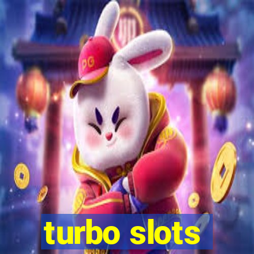 turbo slots