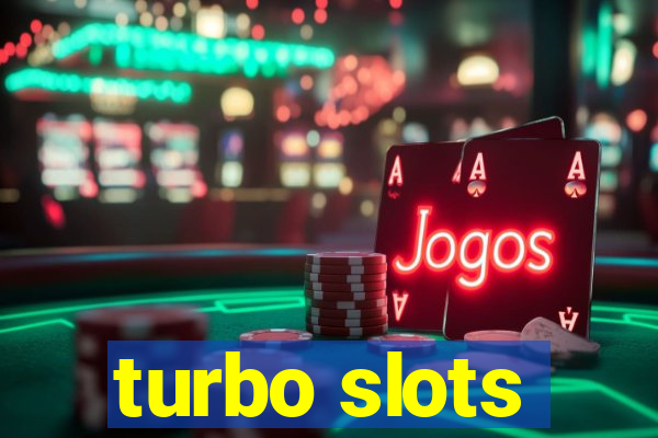 turbo slots
