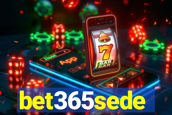 bet365sede