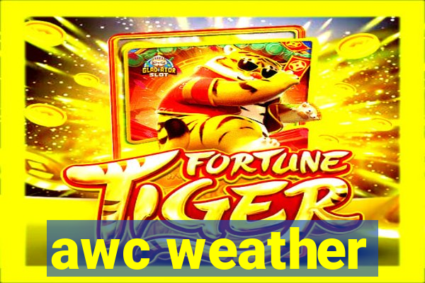 awc weather