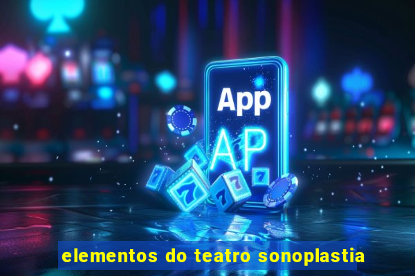 elementos do teatro sonoplastia