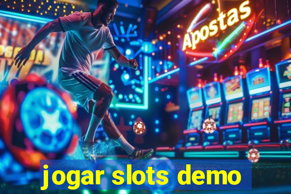 jogar slots demo