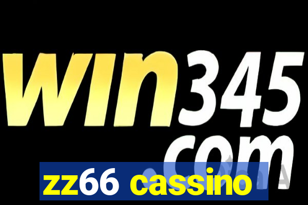 zz66 cassino