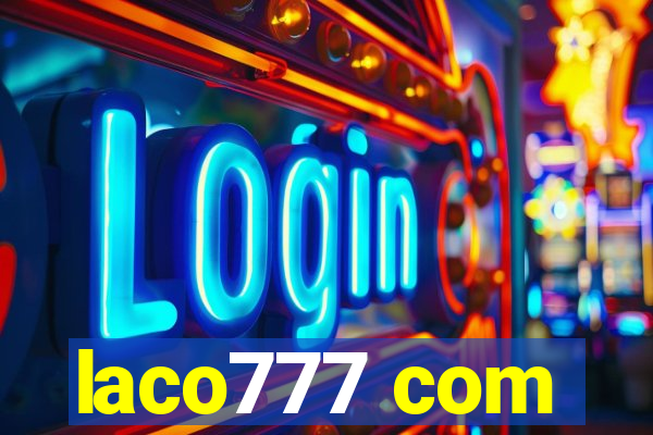 laco777 com
