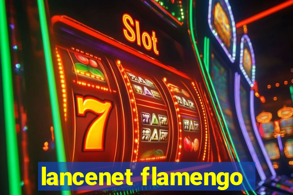 lancenet flamengo