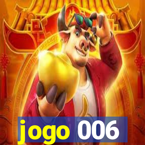 jogo 006