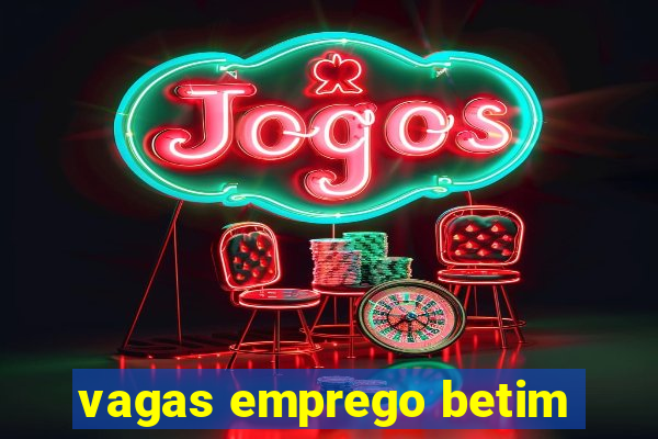 vagas emprego betim