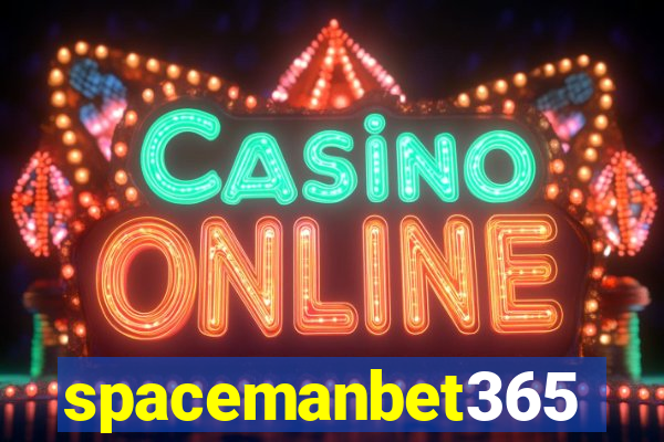 spacemanbet365