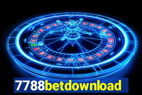 7788betdownload