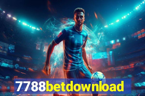 7788betdownload