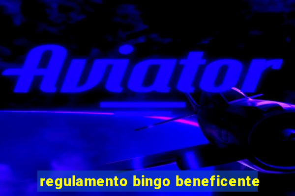 regulamento bingo beneficente