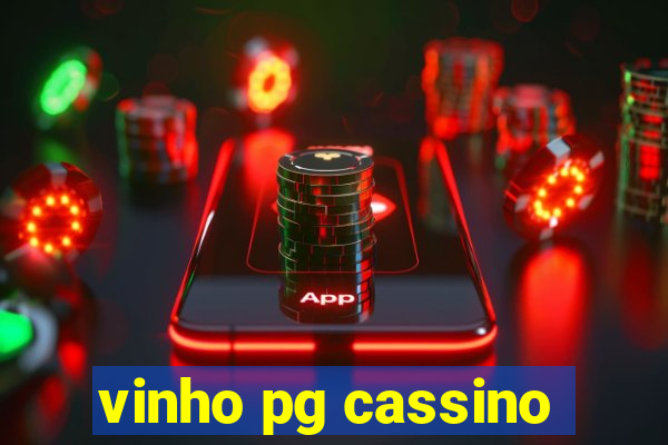 vinho pg cassino