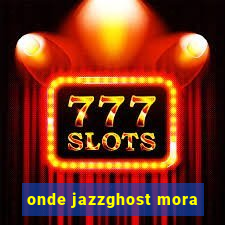 onde jazzghost mora