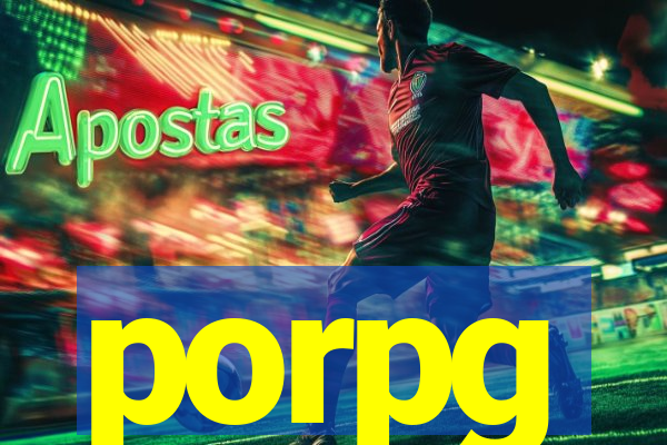 porpg