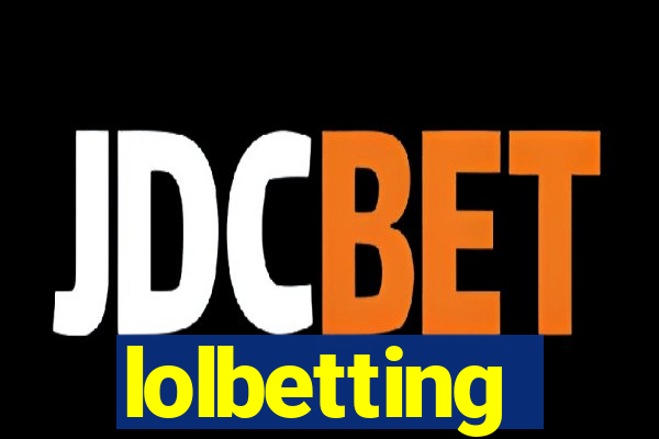 lolbetting