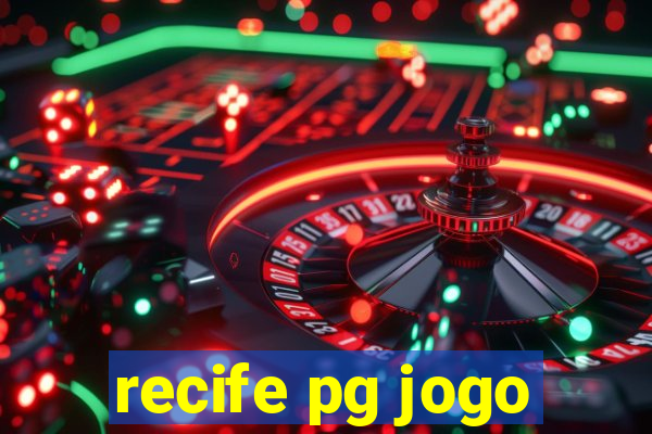 recife pg jogo