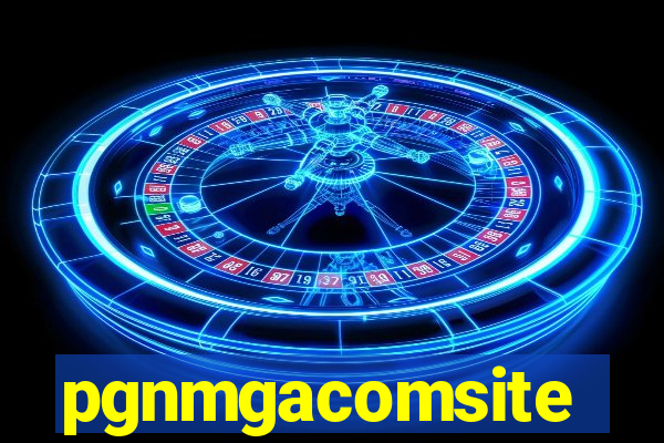 pgnmgacomsite