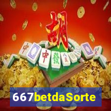 667betdaSorte