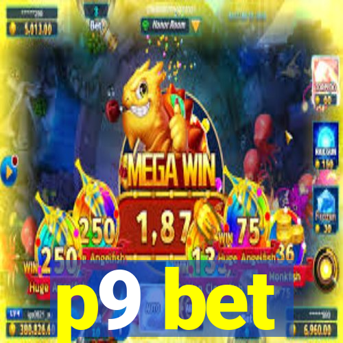 p9 bet