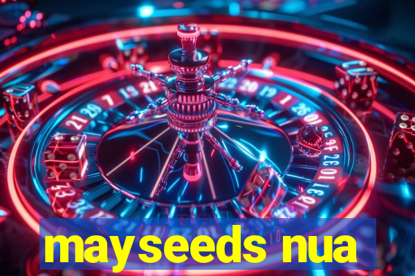 mayseeds nua
