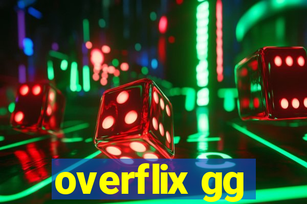 overflix gg