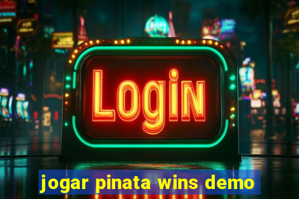 jogar pinata wins demo