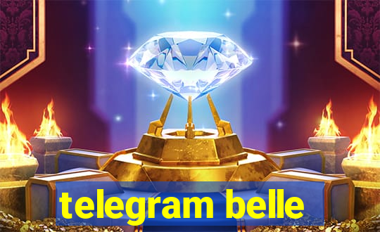 telegram belle