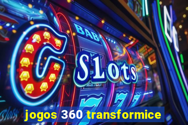 jogos 360 transformice
