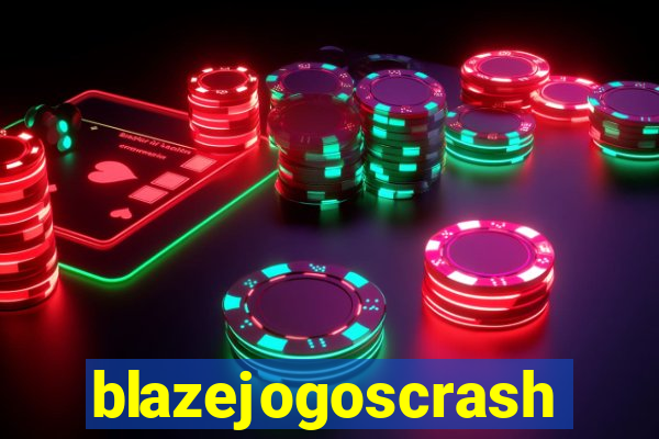 blazejogoscrash