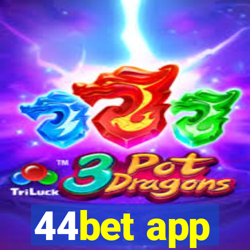 44bet app