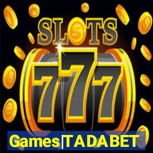 Games|TADABET