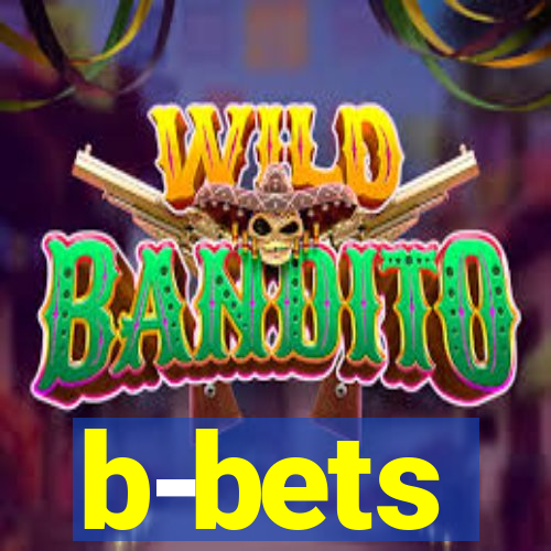 b-bets