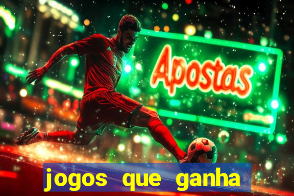 jogos que ganha dinheiro de verdade sem depositar nada