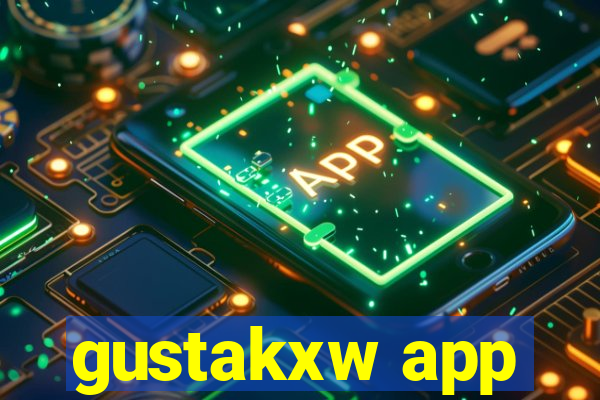 gustakxw app