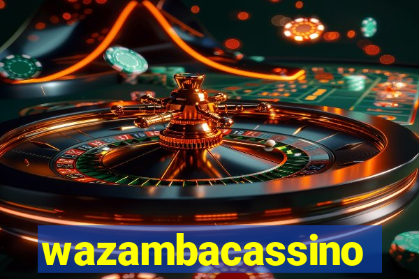 wazambacassino