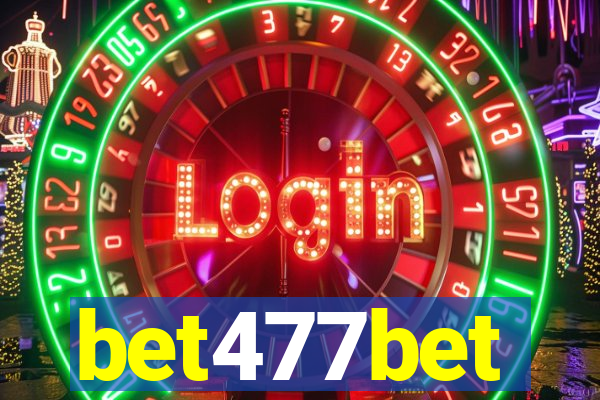 bet477bet