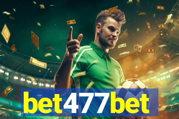 bet477bet