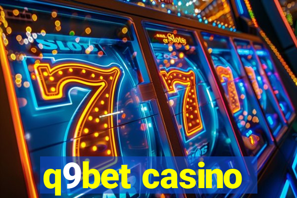 q9bet casino