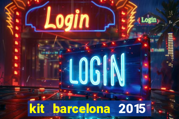kit barcelona 2015 dls 19